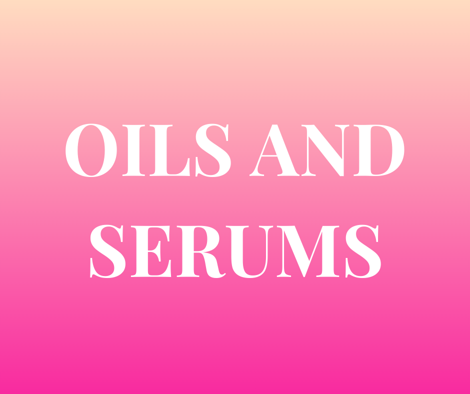 Oils & Serums